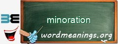 WordMeaning blackboard for minoration